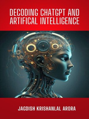 cover image of Decoding CHATGPT and Artificial Intelligence